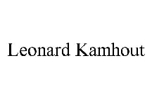 LEONARD KAMHOUT