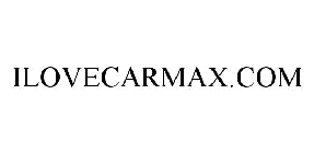 ILOVECARMAX.COM