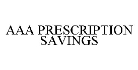 AAA PRESCRIPTION SAVINGS