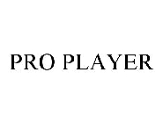 PRO PLAYER