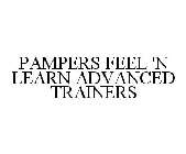 PAMPERS FEEL 'N LEARN ADVANCED TRAINERS