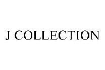 J COLLECTION