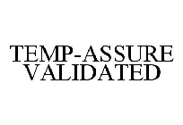 TEMP-ASSURE VALIDATED