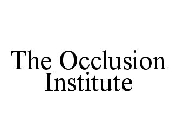 THE OCCLUSION INSTITUTE