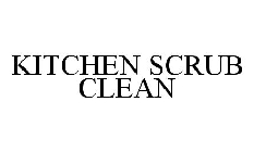 KITCHEN SCRUB CLEAN