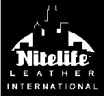 NITELIFE LEATHER INTERNATIONAL