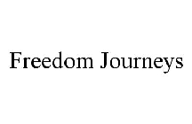 FREEDOM JOURNEYS