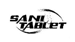 SANI TABLET