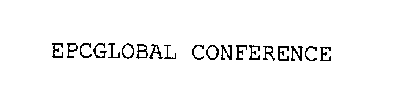 EPCGLOBAL CONFERENCE