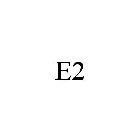 E2