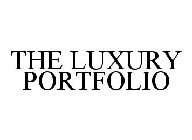 THE LUXURY PORTFOLIO