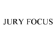 JURY FOCUS