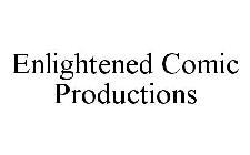 ENLIGHTENED COMIC PRODUCTIONS