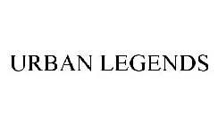 URBAN LEGENDS
