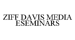 ZIFF DAVIS MEDIA ESEMINARS