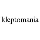 KLEPTOMANIA