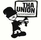 THA UNION ENTERTAINMENT