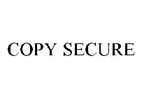 COPY SECURE