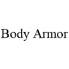 BODY ARMOR