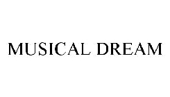 MUSICAL DREAM