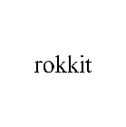 ROKKIT