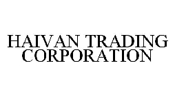 HAIVAN TRADING CORPORATION