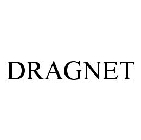 DRAGNET