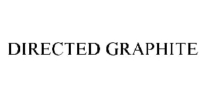 DIRECTED GRAPHITE