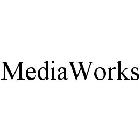 MEDIAWORKS