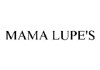 MAMA LUPE'S