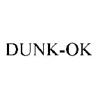 DUNK-OK