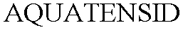 AQUATENSID