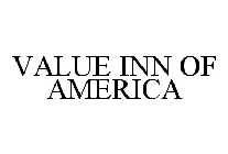 VALUE INN OF AMERICA