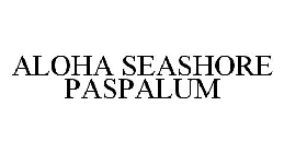 ALOHA SEASHORE PASPALUM