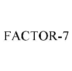 FACTOR-7