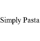 SIMPLY PASTA