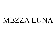 MEZZA LUNA