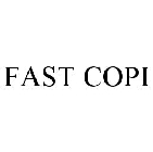 FAST COPI