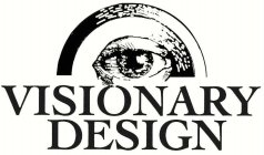 VISIONARY DESIGN