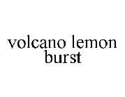 VOLCANO LEMON BURST