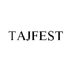 TAJFEST