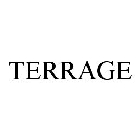 TERRAGE