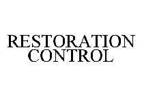 RESTORATION CONTROL