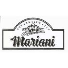 MARIANI OUR FAMILY'S BEST SINCE 1906