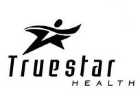 TRUESTAR HEALTH