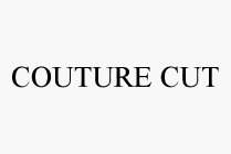 COUTURE CUT