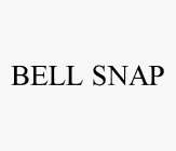 BELL SNAP