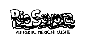 RIO SONORA AUTHENTIC MEXICAN CUISINE