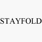 STAYFOLD