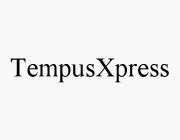 TEMPUSXPRESS